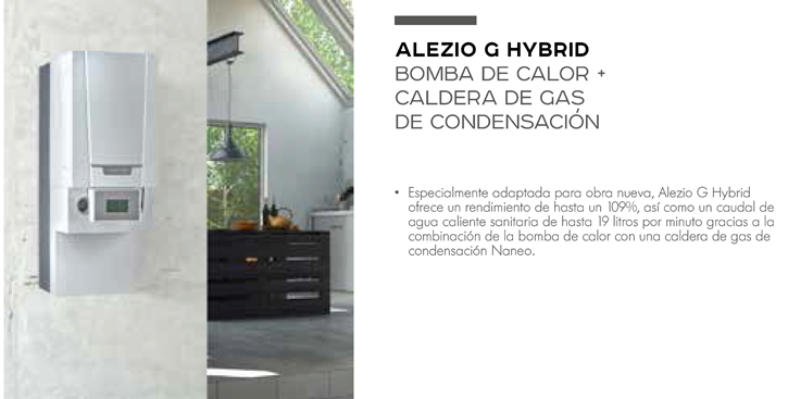 ALEZIO G HYBRID es la bomba de calor + caldera de gas de condesación